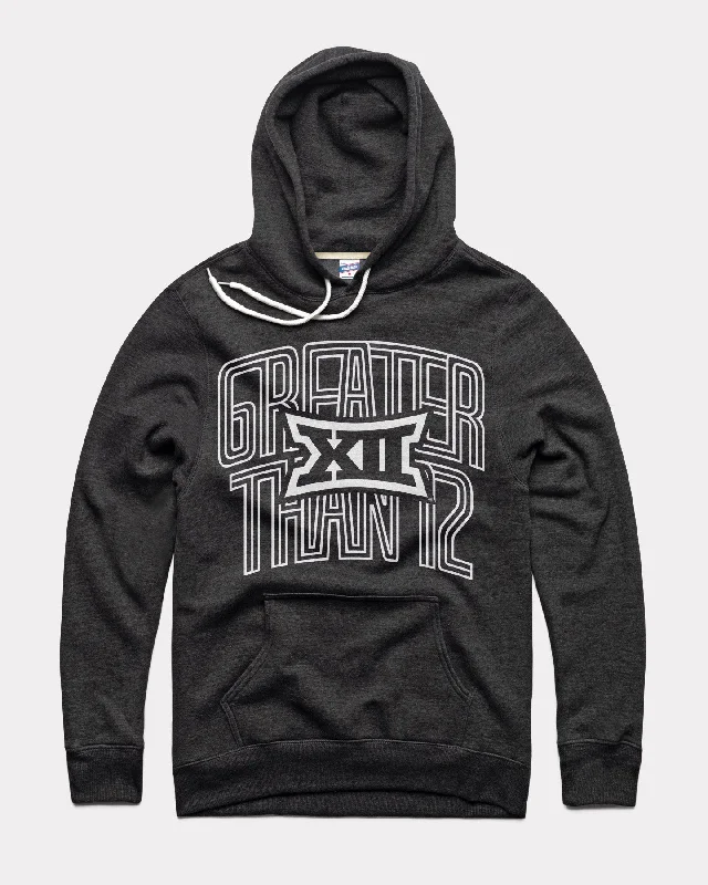Stunning Fashion Big 12 Greater than 12 Black Hoodie