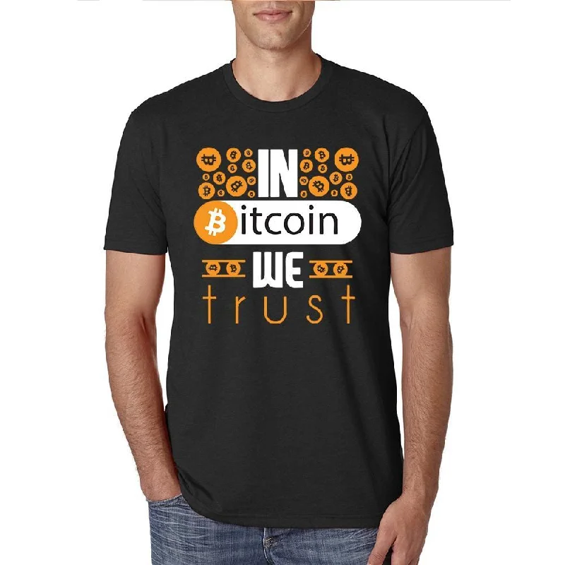 In Bitcoin We Trust T-shirt