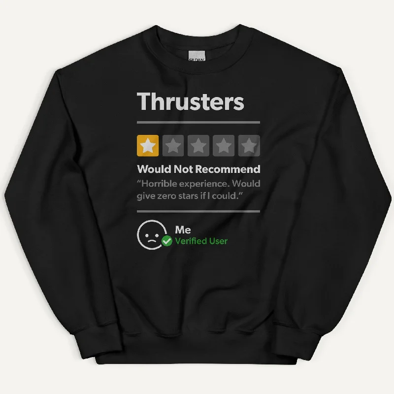 Double-sided Wear Thrusters 1 Star Would Not Recommend Sweatshirt
