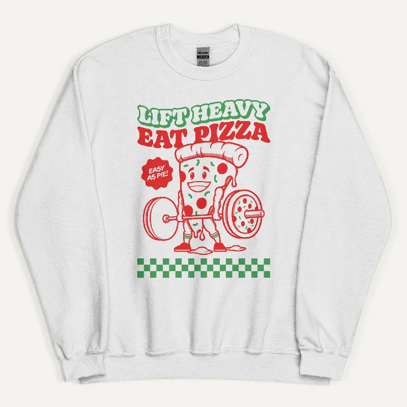 Elegant Tailoring Lift Heavy Eat Pizza Sweatshirt